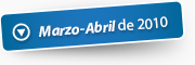 Marzo - Abril de 2010
